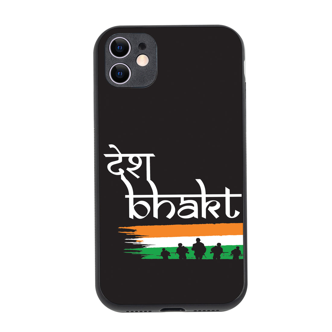 Desh Bhakt Indian iPhone 11 Case