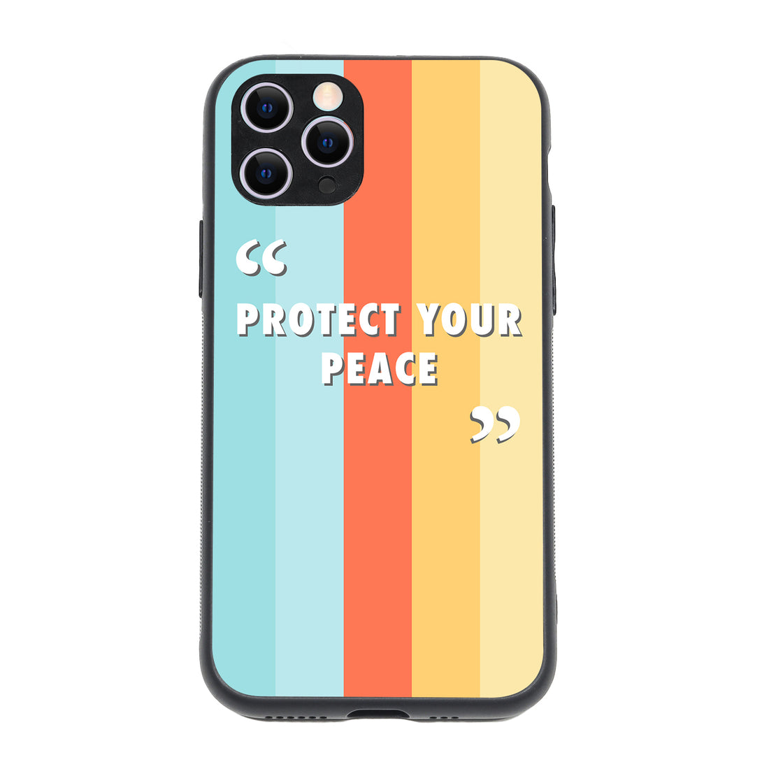 Protect your peace Motivational Quotes iPhone 11 Pro Case