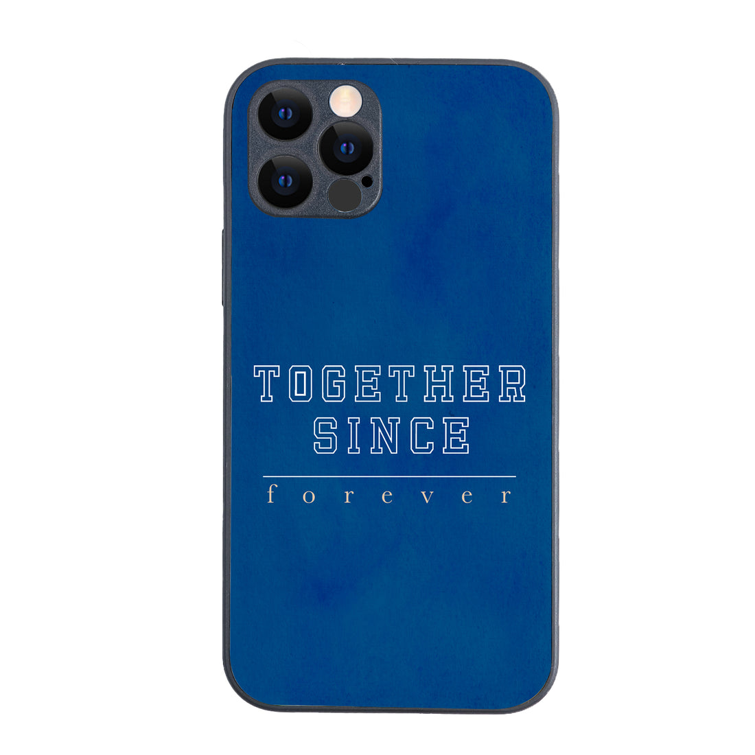 Together Since Forever Couple iPhone 12 Pro Case