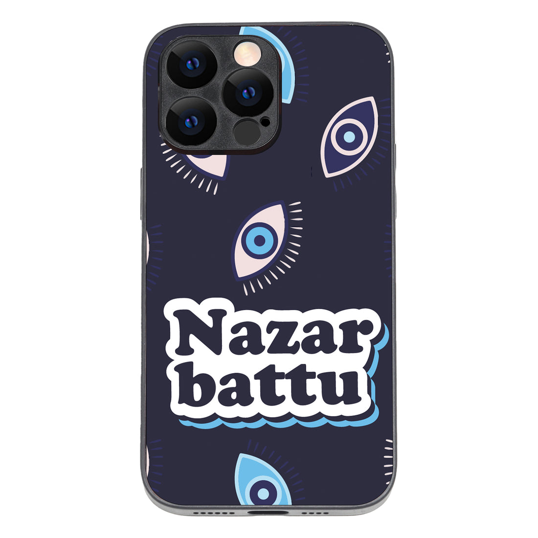 Nazar Battu Motivational Quotes iPhone 14 Pro Max Case