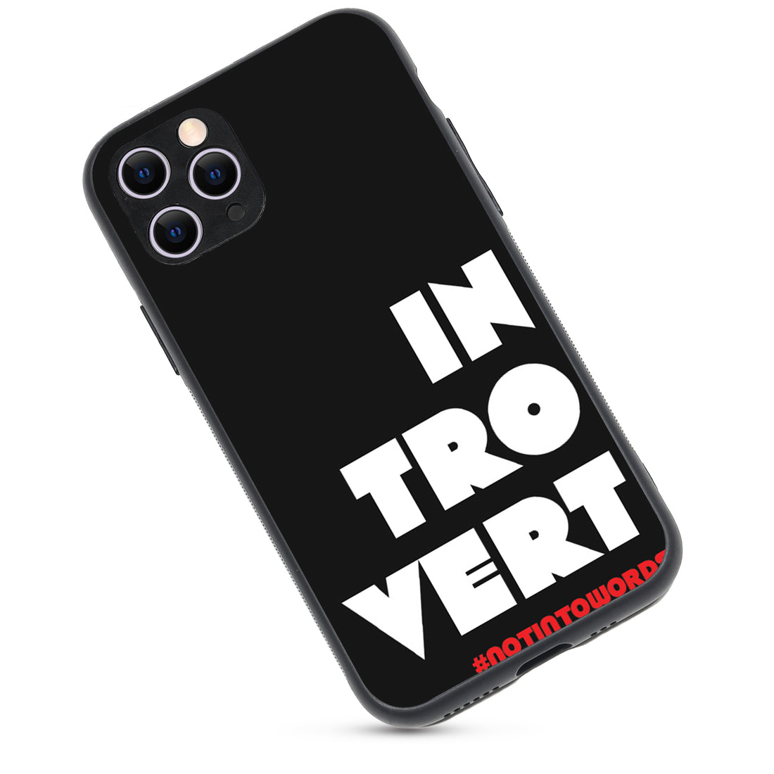 Introvert Motivational Quotes iPhone 11 Pro Case