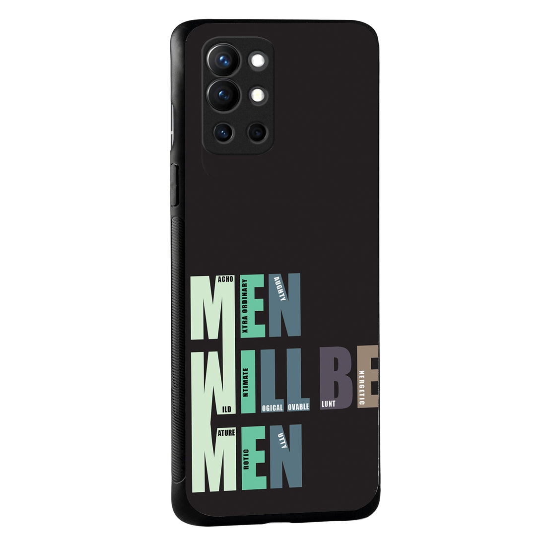 Men Will Be Men Motivational Quotes Oneplus 9 R Back Case