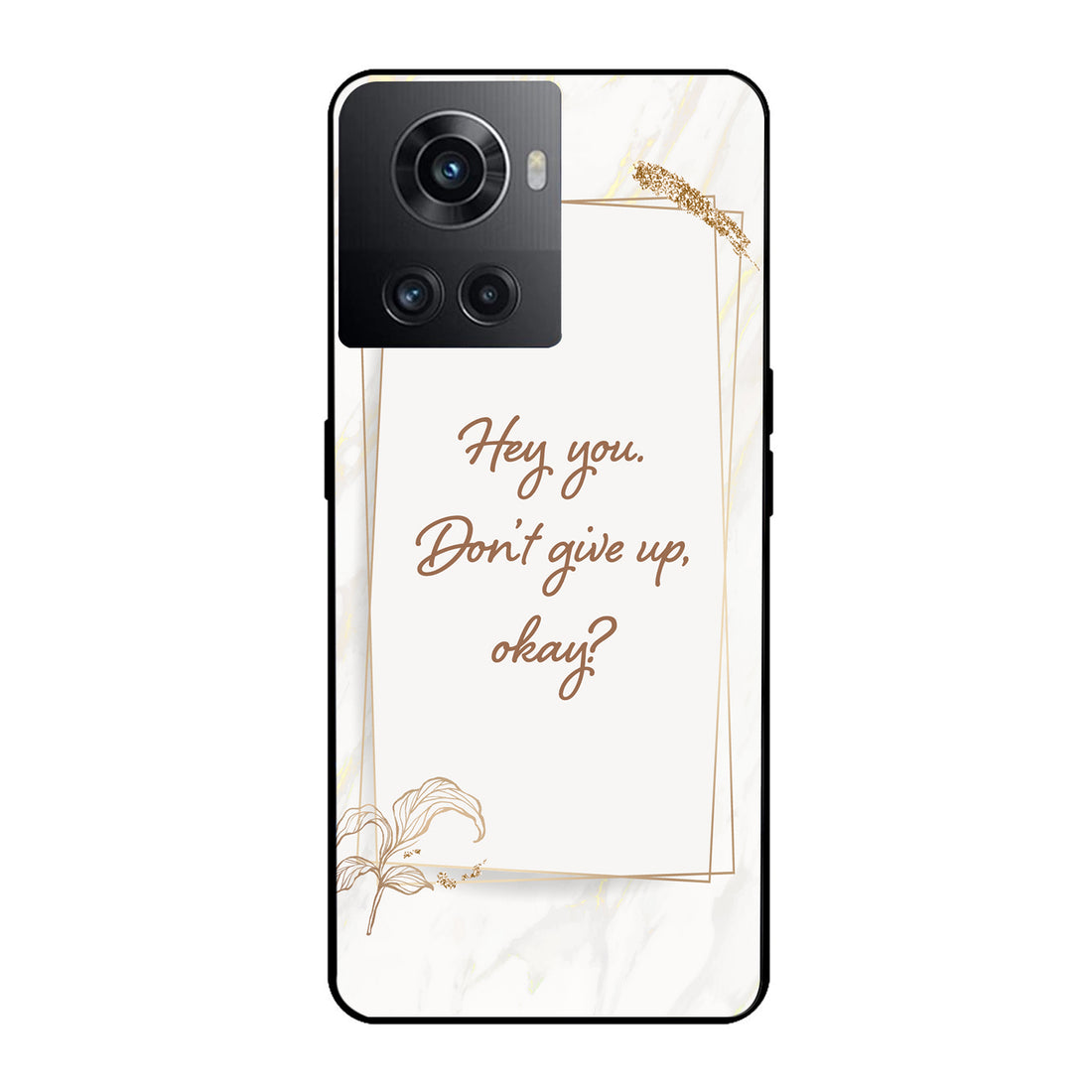 Hey You Motivational Quotes OnePlus 10 R Back Case