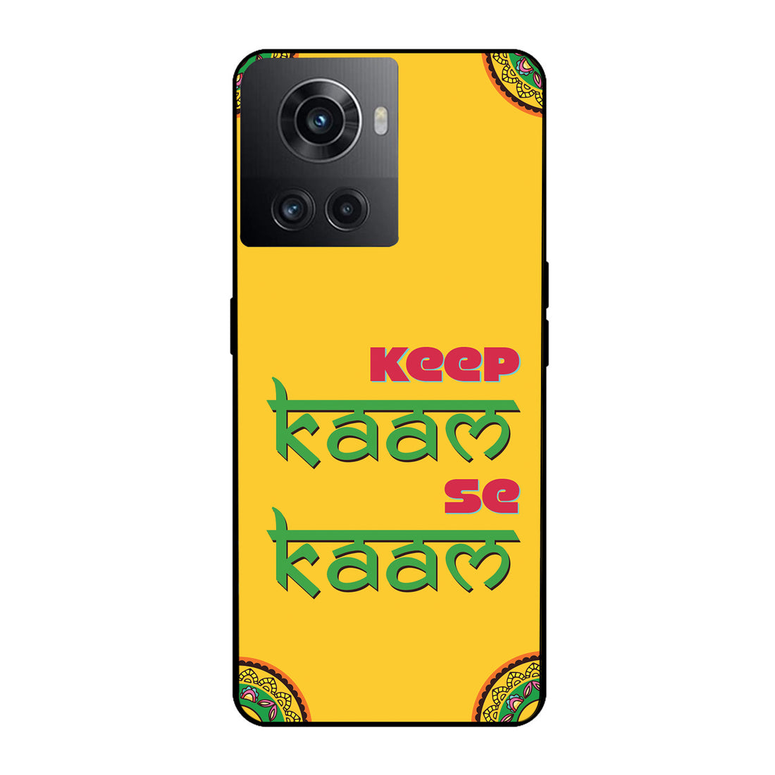 Keep Kaam Motivational Quotes Oneplus 10 R Back Case