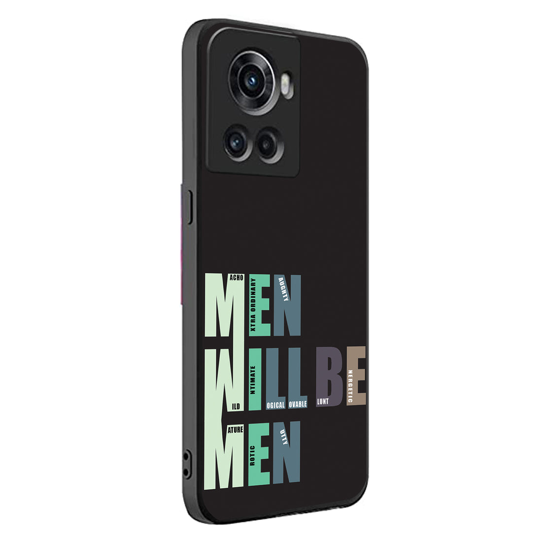 Men Will Be Men Motivational Quotes Oneplus 10 R Back Case