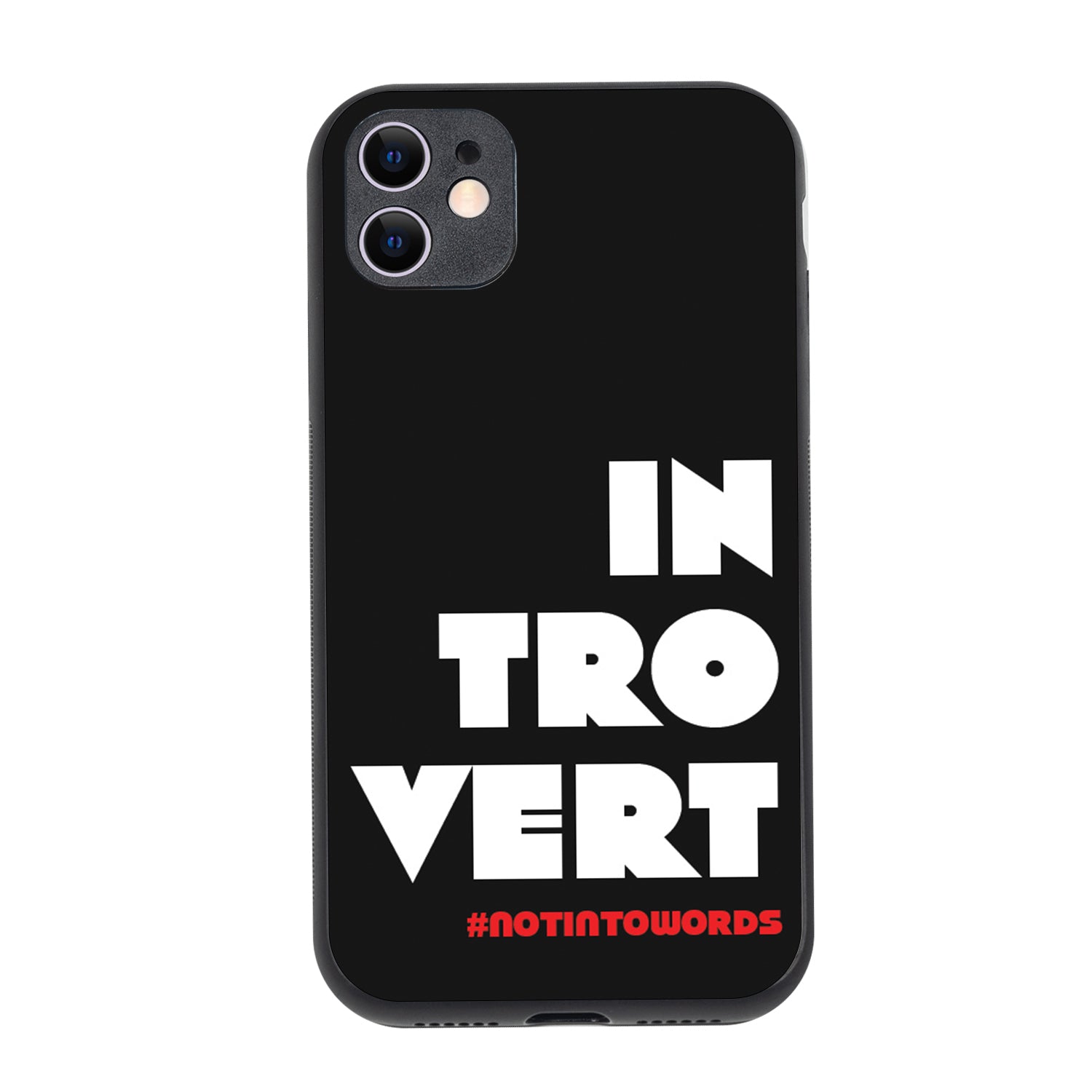 Introvert Motivational Quotes iPhone 11 Case