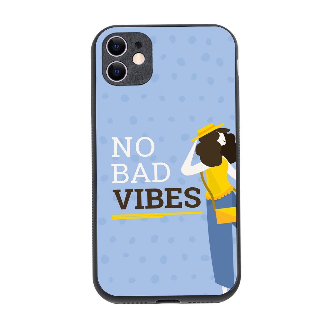 No Bad Vibes Motivational Quotes iPhone 11 Case