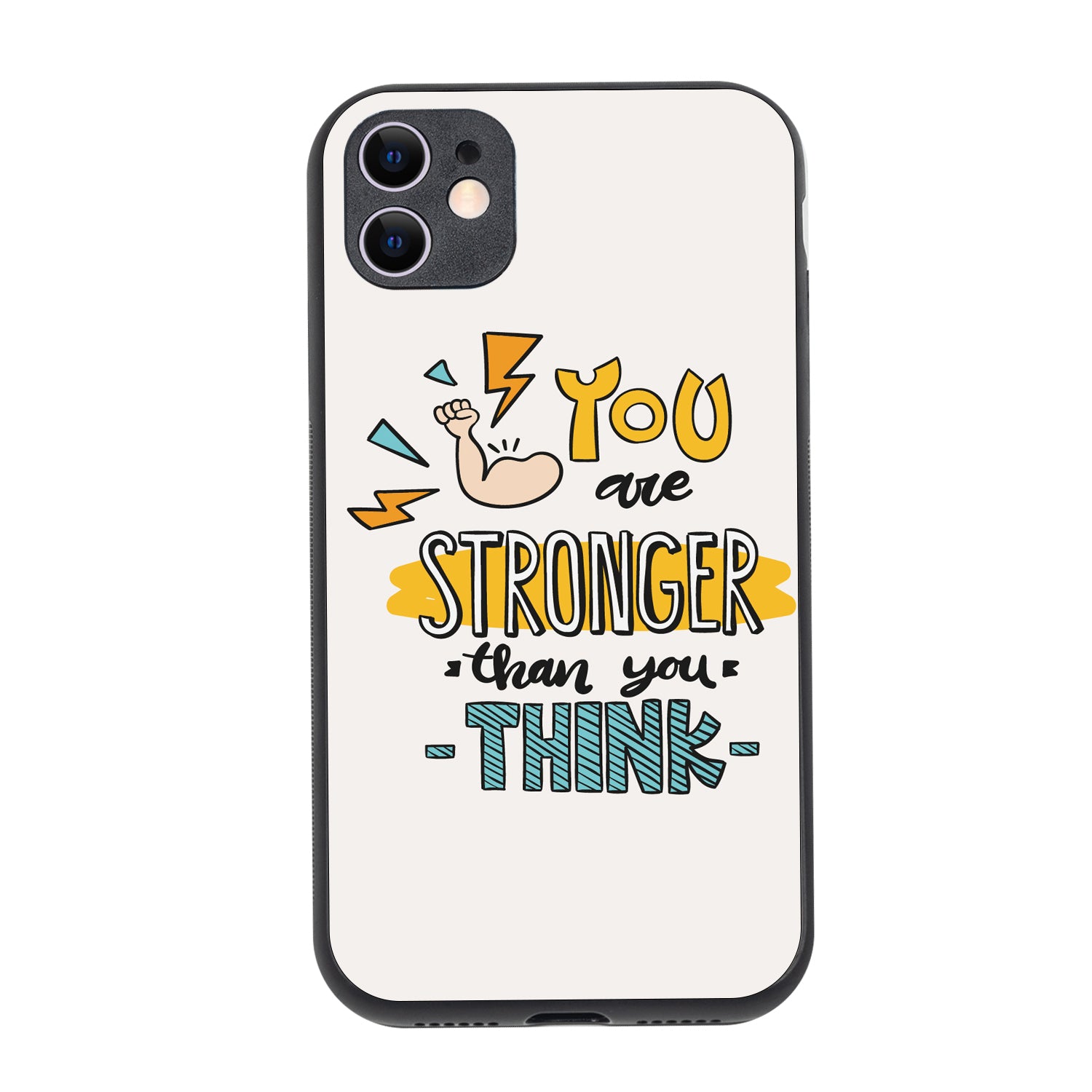You Are Stronger Motivational Quotes iPhone 11 Case