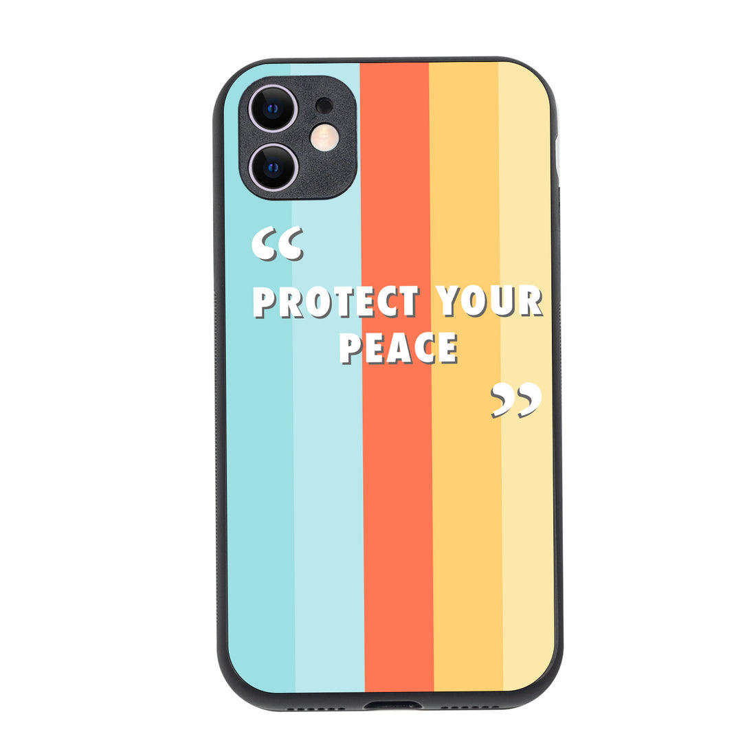 Protect your peace Motivational Quotes iPhone 11 Case