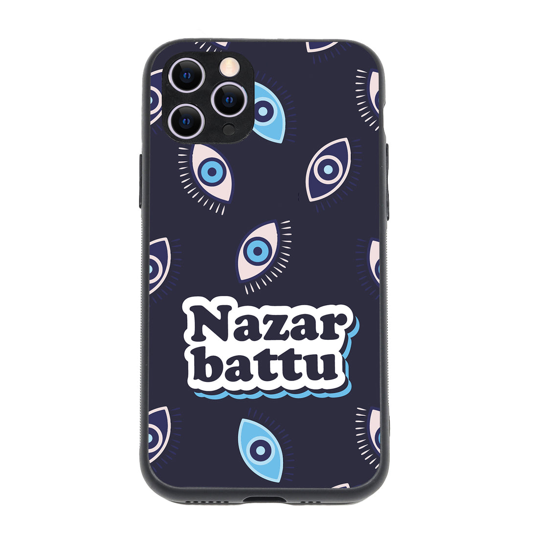 Nazar Battu Motivational Quotes iPhone 11 Pro Case