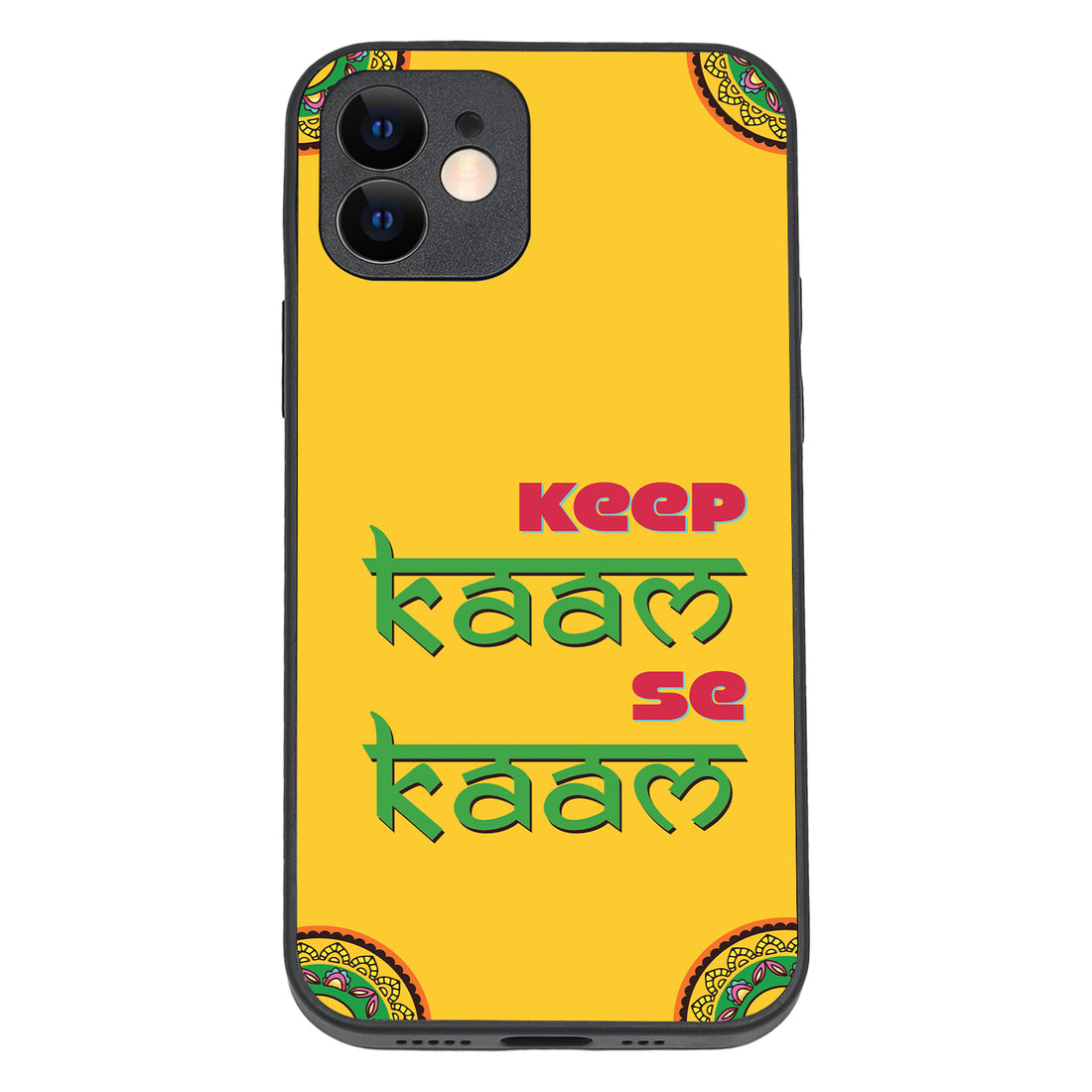 Keep Kaam Motivational Quotes iPhone 12 Case