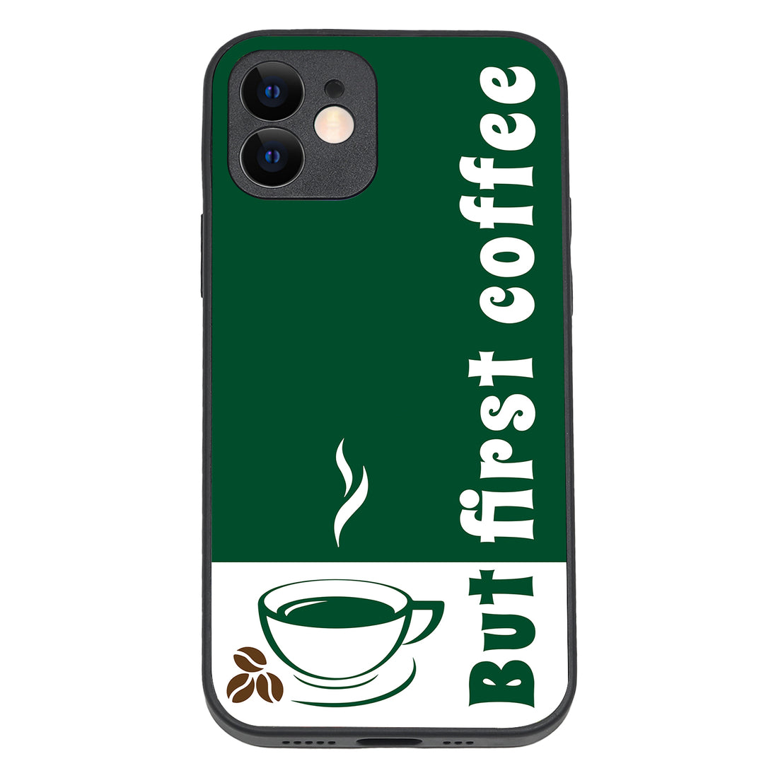 First Coffee Motivational Quotes iPhone 12 Case