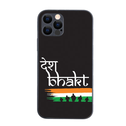 Desh Bhakt Indian iPhone 12 Pro Case