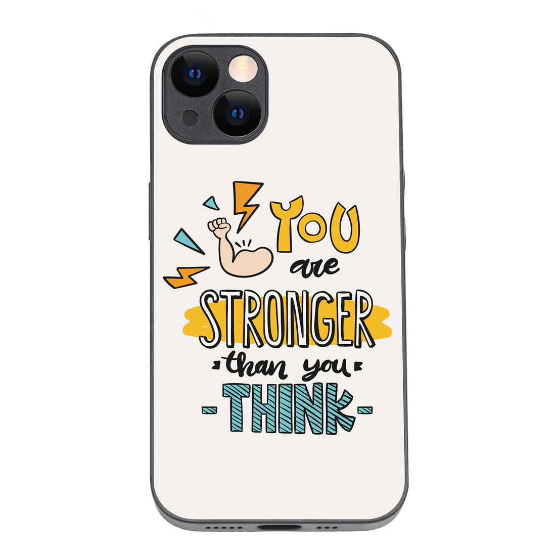 You Are Stronger Motivational Quotes iPhone 13 Case
