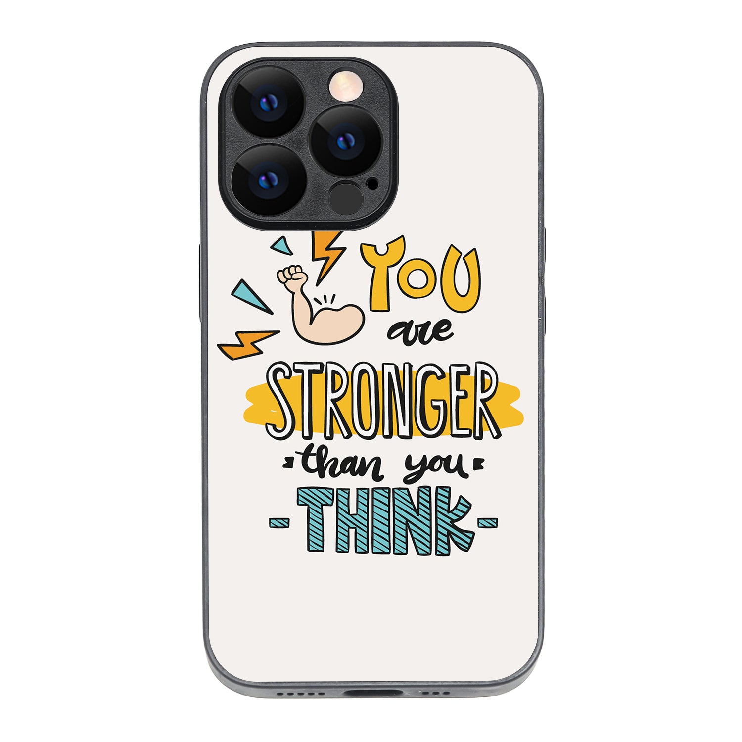 You Are Stronger Motivational Quotes iPhone 13 Pro Case