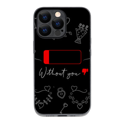 Without You Couple iPhone 13 Pro Case