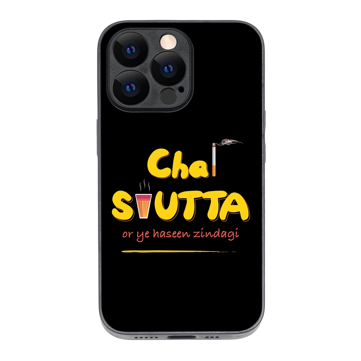 Chai-Sutta Motivational Quotes iPhone 13 Pro Case