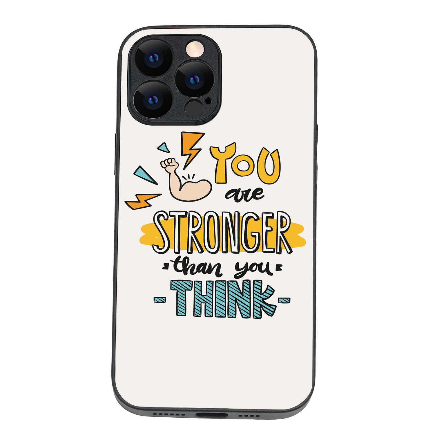 You Are Stronger Motivational Quotes iPhone 13 Pro Max Case
