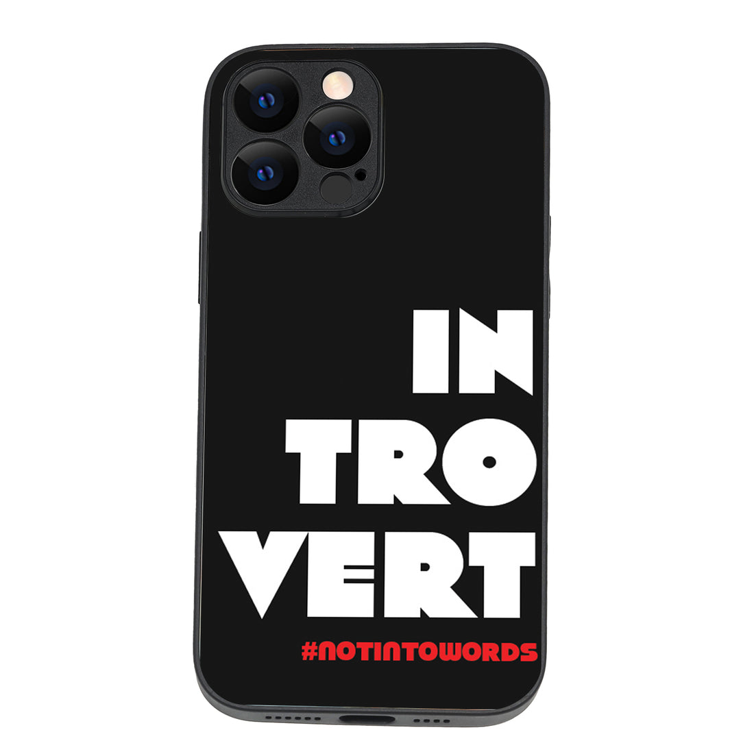 Introvert Motivational Quotes iPhone 13 Pro Max Case