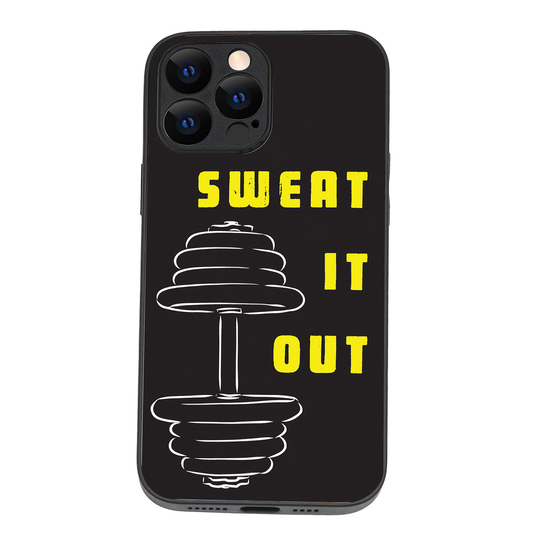 Sweat It Out Motivational Quotes iPhone 13 Pro Max Case