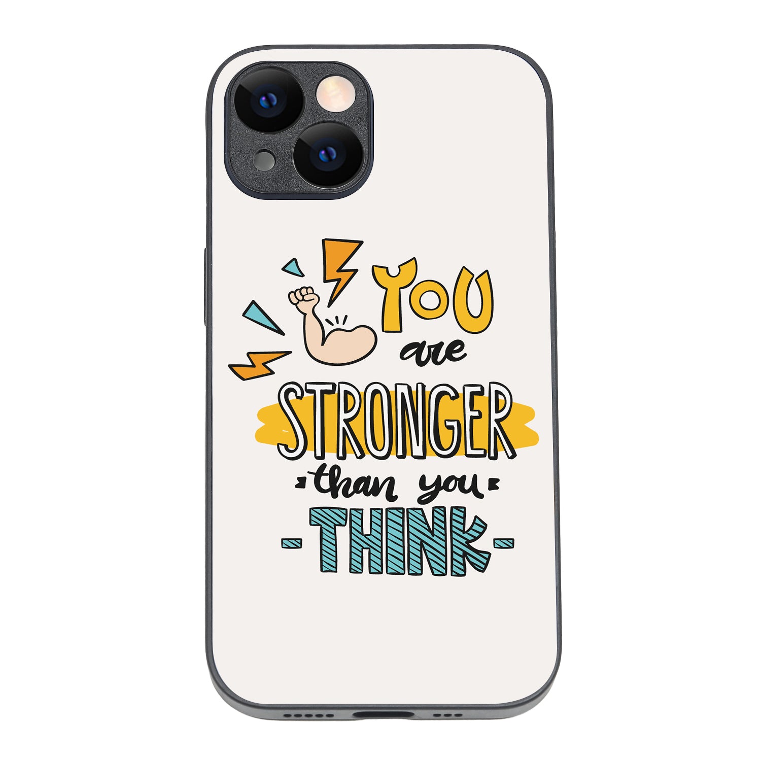 You Are Stronger Motivational Quotes iPhone 14 Case