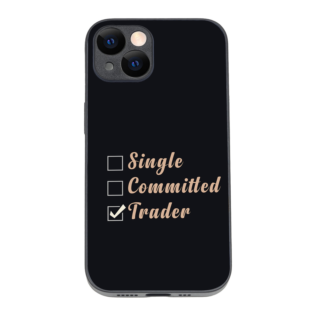 Single, Commited, Trader Trading iPhone 14 Case