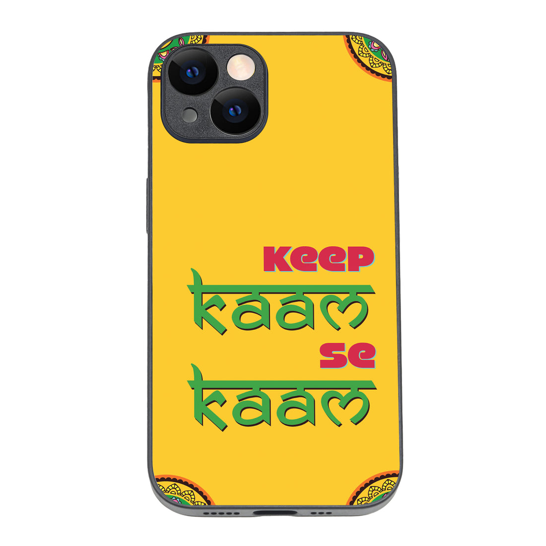 Keep Kaam Motivational Quotes iPhone 14 Case