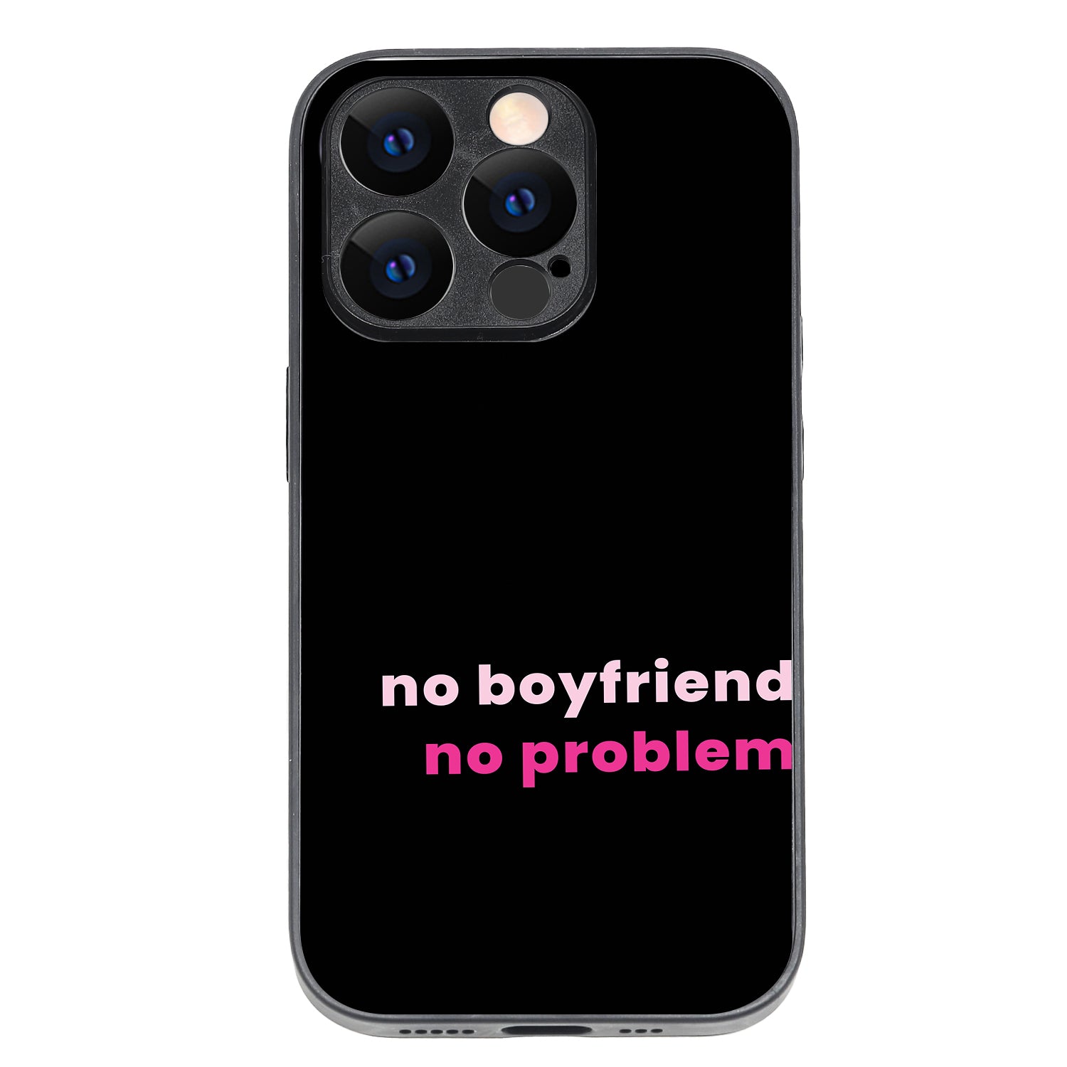 No Boyfriend Motivational Quotes iPhone 14 Pro Case