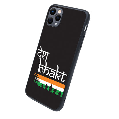 Desh Bhakt Indian iPhone 11 Pro Max Case