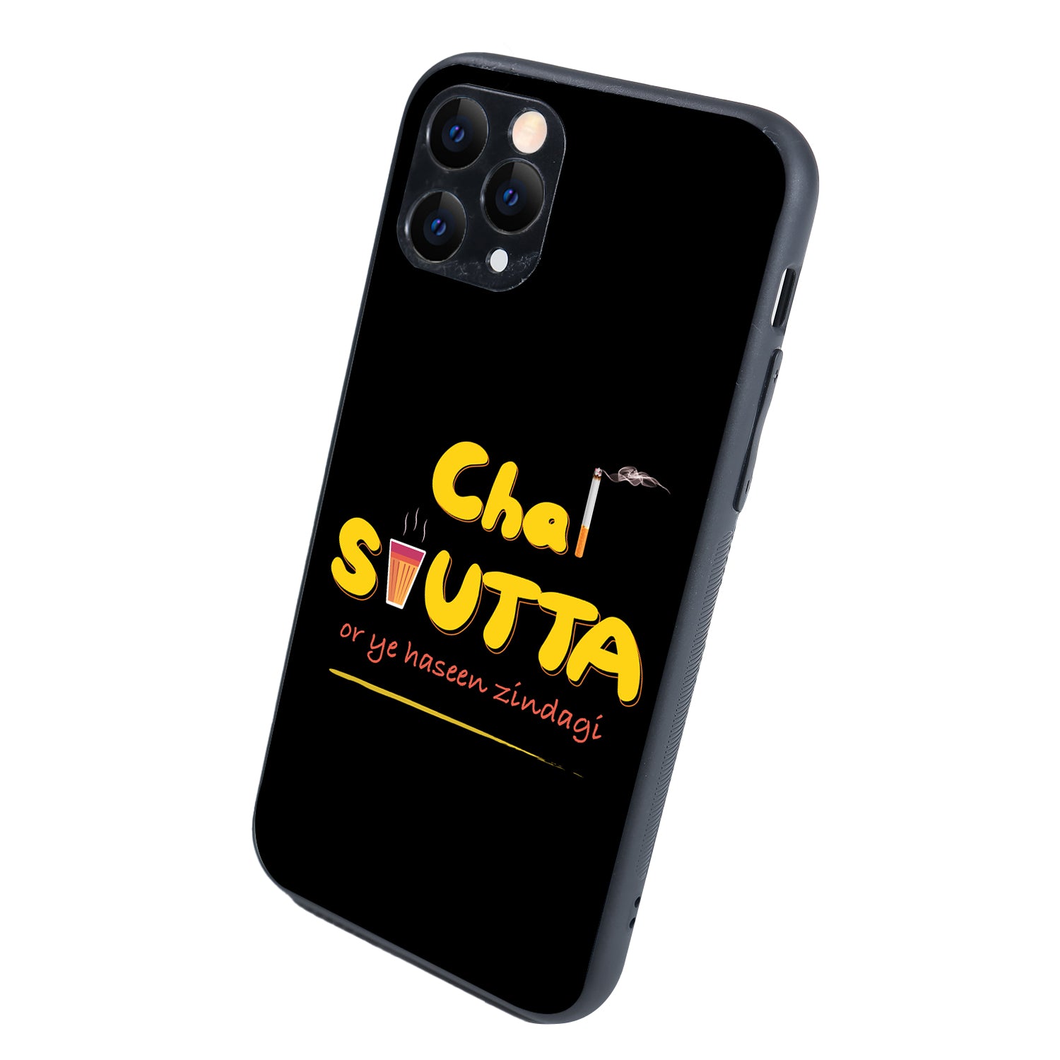 Chai-Sutta Motivational Quotes iPhone 11 Pro Case
