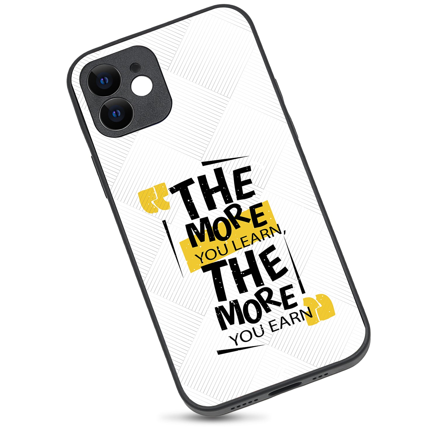 The More You Earn Quote iPhone 12 Case