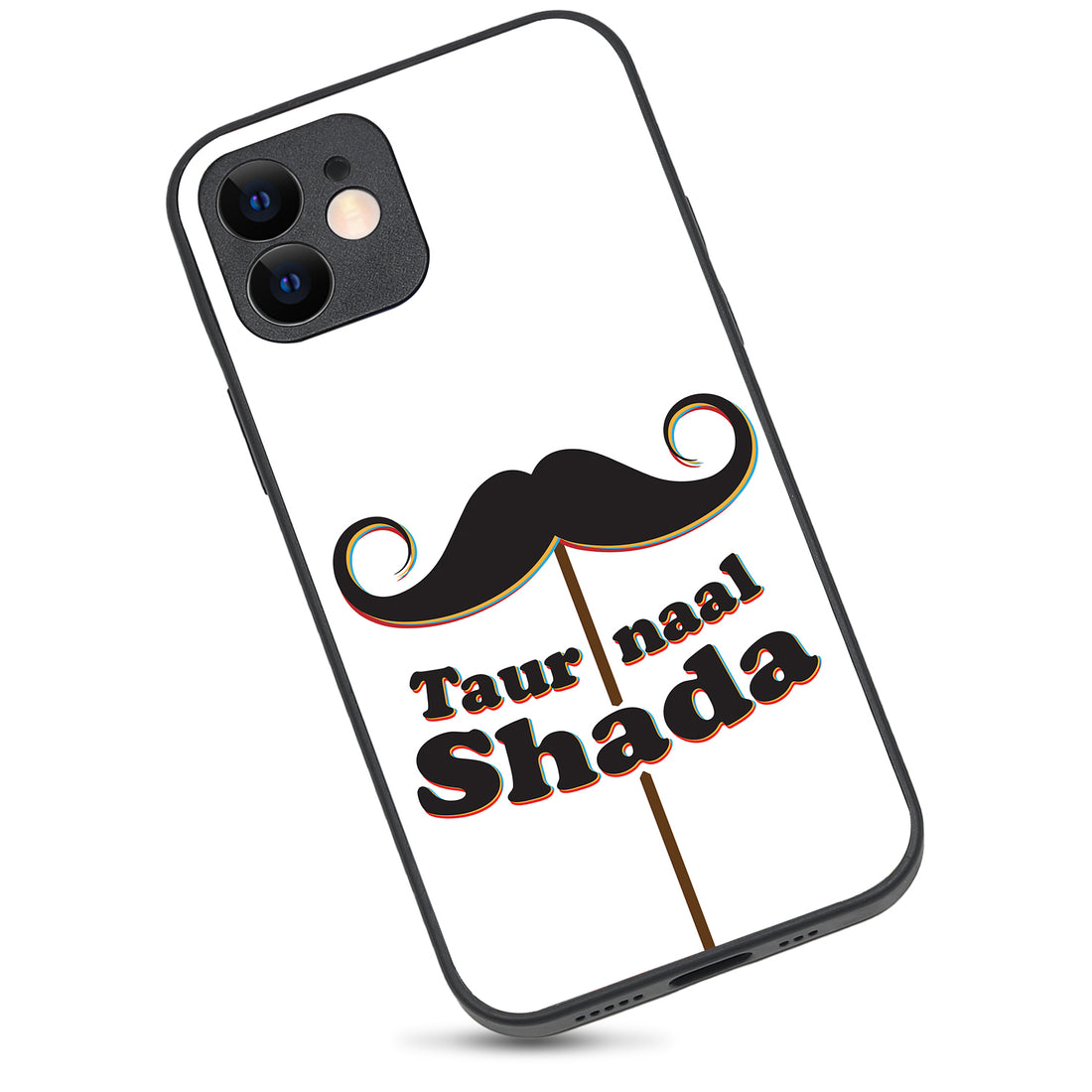 Taur Naal Shada Motivational Quotes iPhone 12 Case
