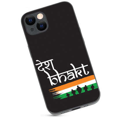 Desh Bhakt Indian iPhone 13 Case