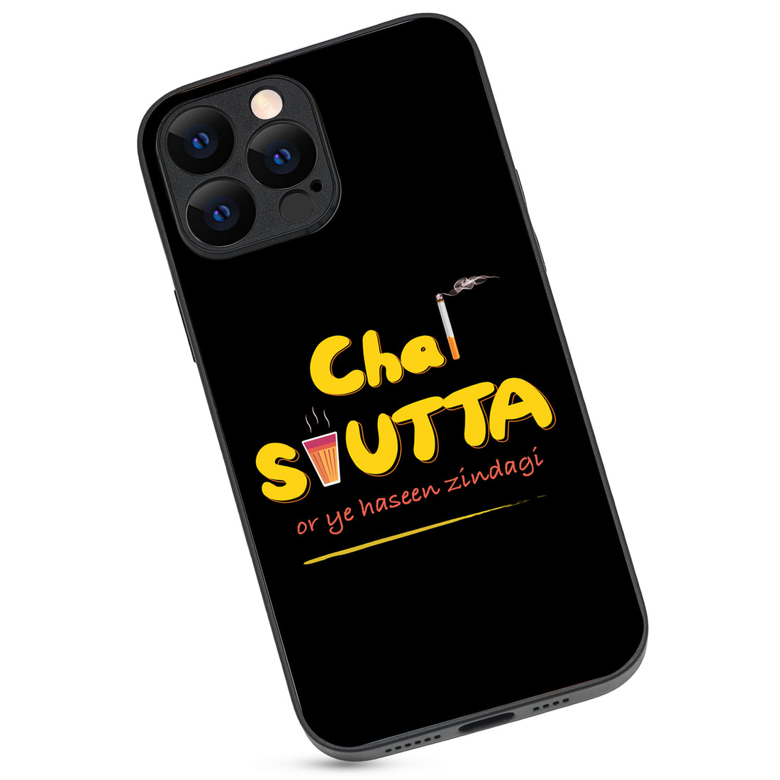 Chai-Sutta Motivational Quotes iPhone 13 Pro Max Case