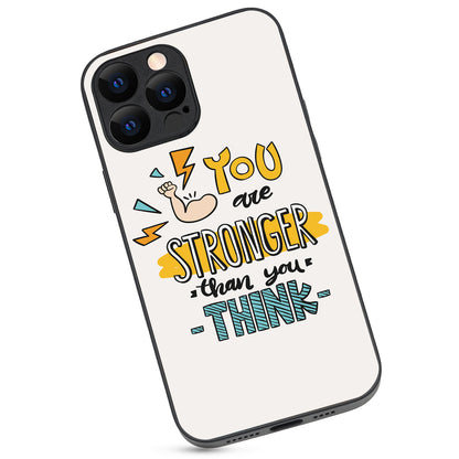 You Are Stronger Motivational Quotes iPhone 13 Pro Max Case