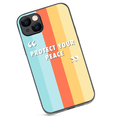 Protect your peace Motivational Quotes iPhone 14 Plus Case