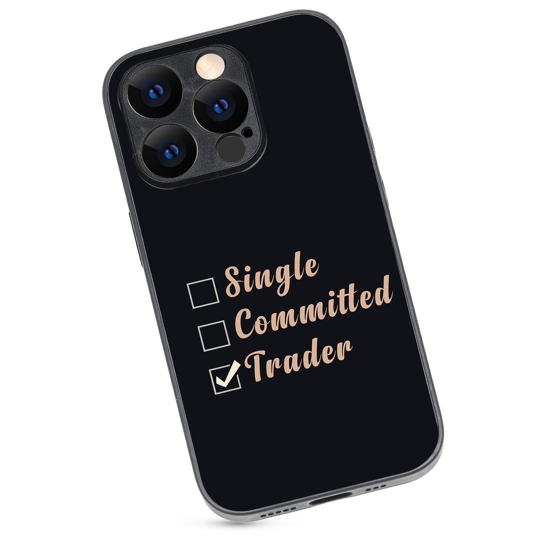 Single, Commited, Trader Trading iPhone 14 Pro Case