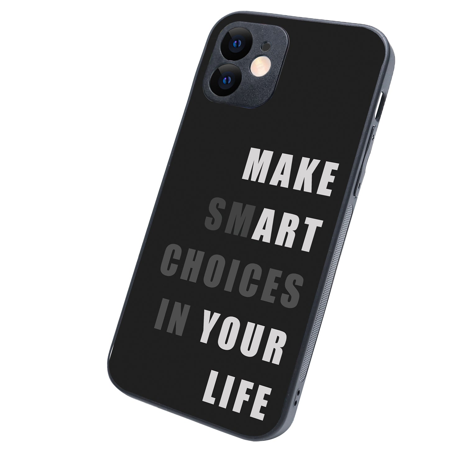 Smart Choices Motivational Quotes iPhone 12 Case
