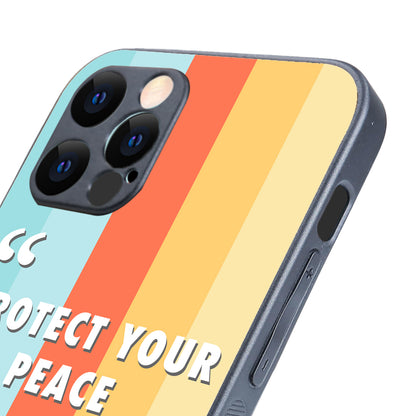 Protect your peace Motivational Quotes iPhone 12 Pro Case
