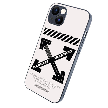 Black Madness Quote iPhone 13 Case