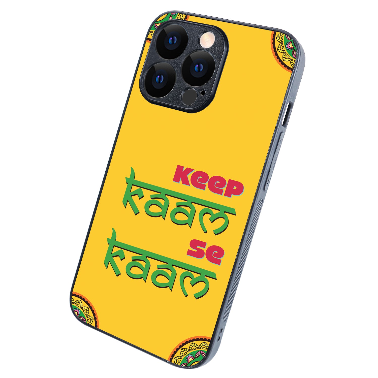Keep Kaam Motivational Quotes iPhone 13 Pro Case
