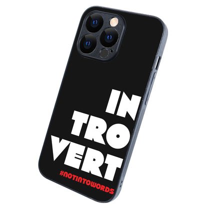 Introvert Motivational Quotes iPhone 13 Pro Case