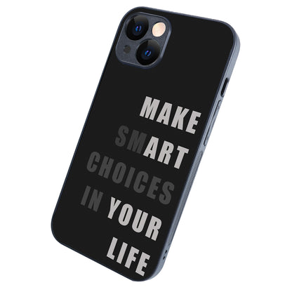 Smart Choices Motivational Quotes iPhone 14 Case