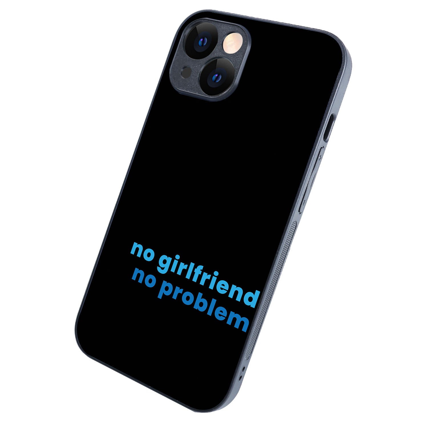 No Girlfried Motivational Quotes iPhone 14 Case