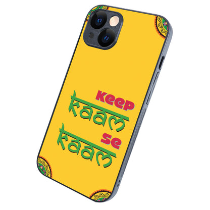 Keep Kaam Motivational Quotes iPhone 14 Case