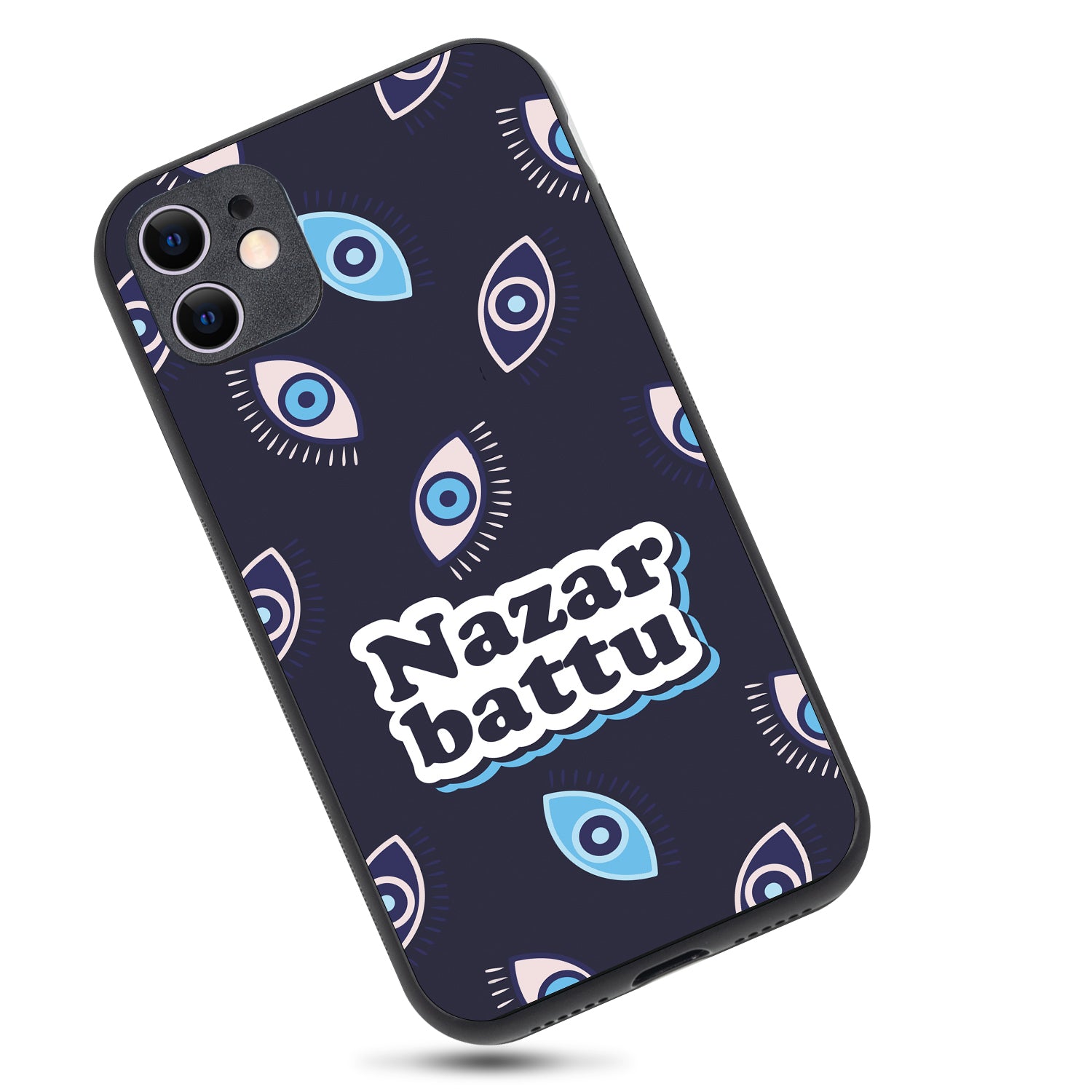 Nazar Battu Motivational Quotes iPhone 11 Case