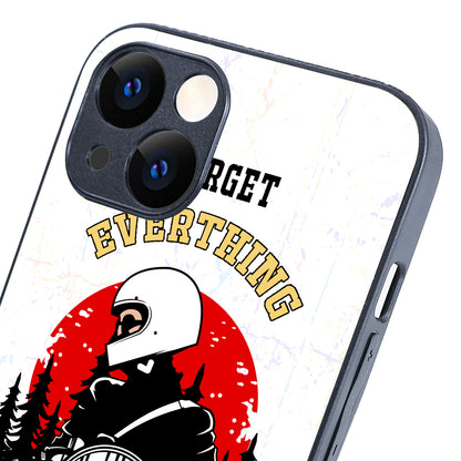 Forget Everything &amp; Ride Bike iPhone 13 Case