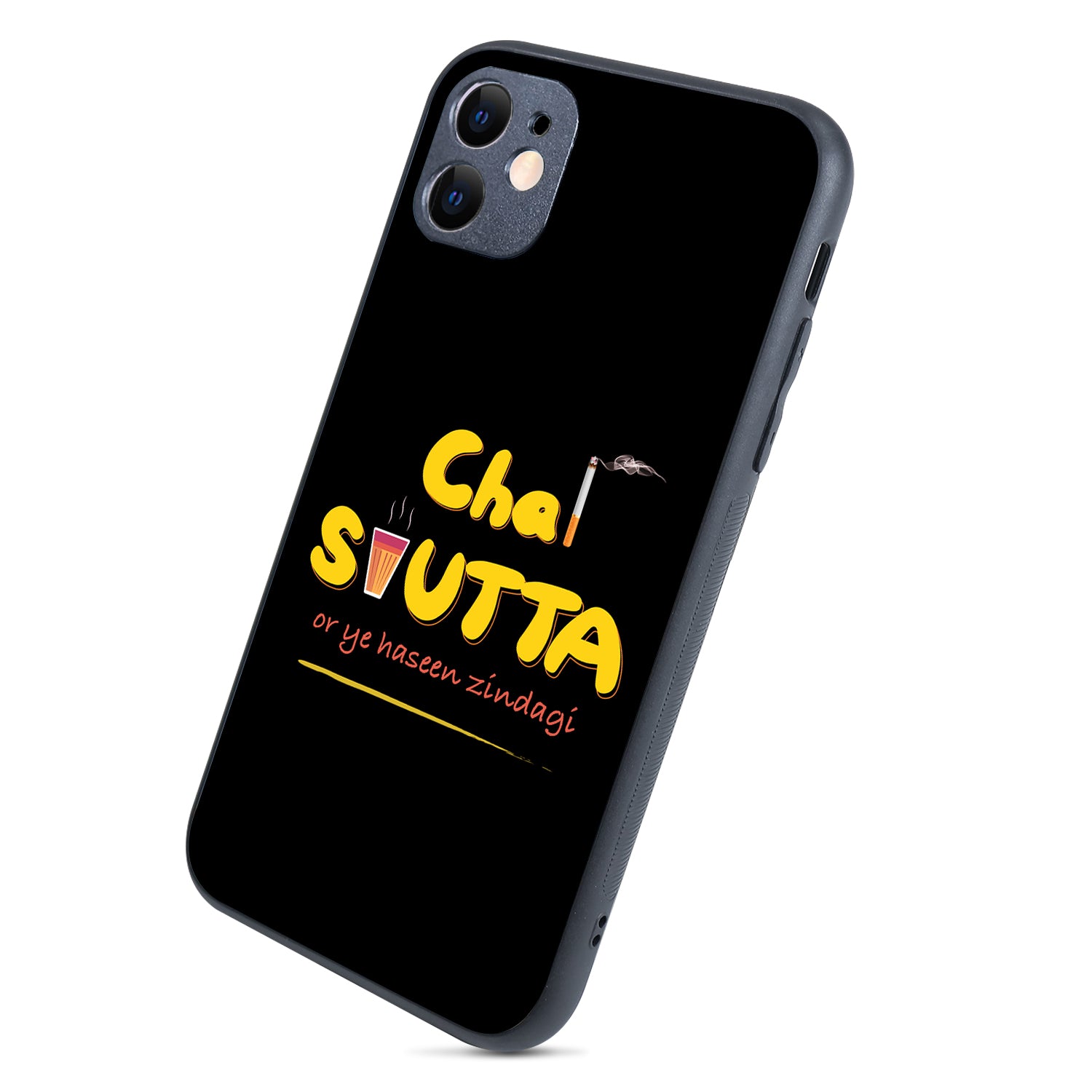 Chai-Sutta Motivational Quotes iPhone 11 Case