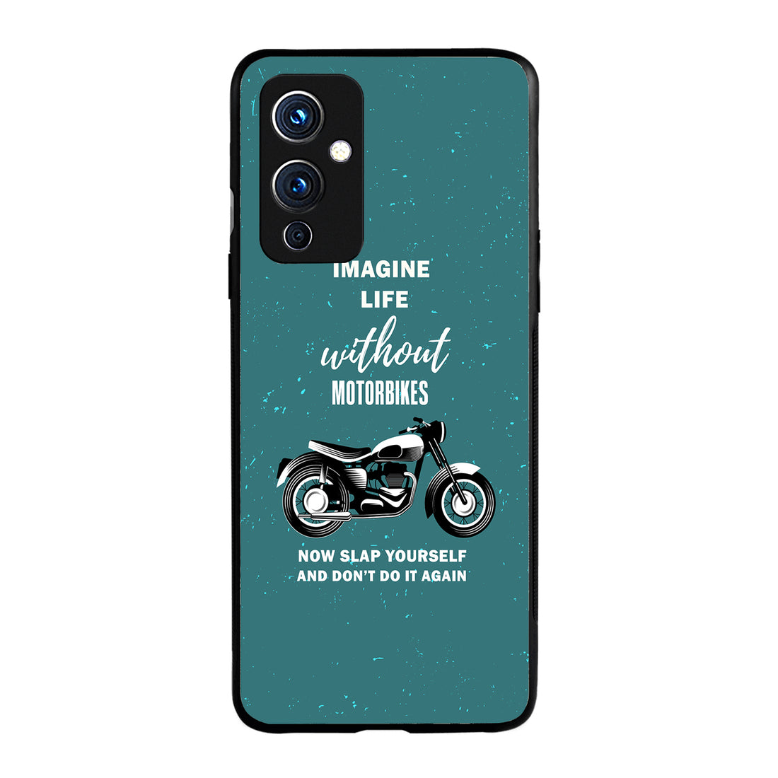 Imagine Life Without MotorbikeBike OnePlus 9 Back Case