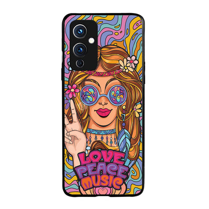 Love Peace Music Women Empowerment Oneplus 9 Back Case